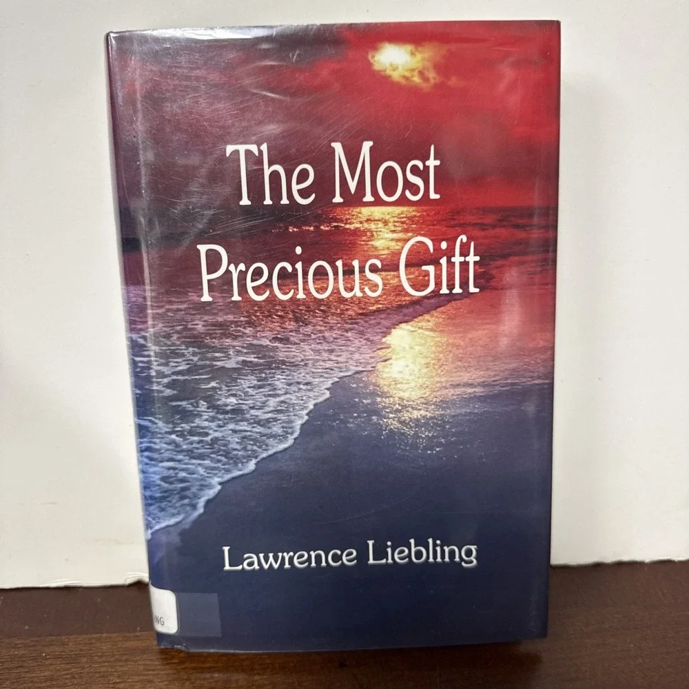 The Most Precious Gift - Lawrence Liebling - First Print - First Edition